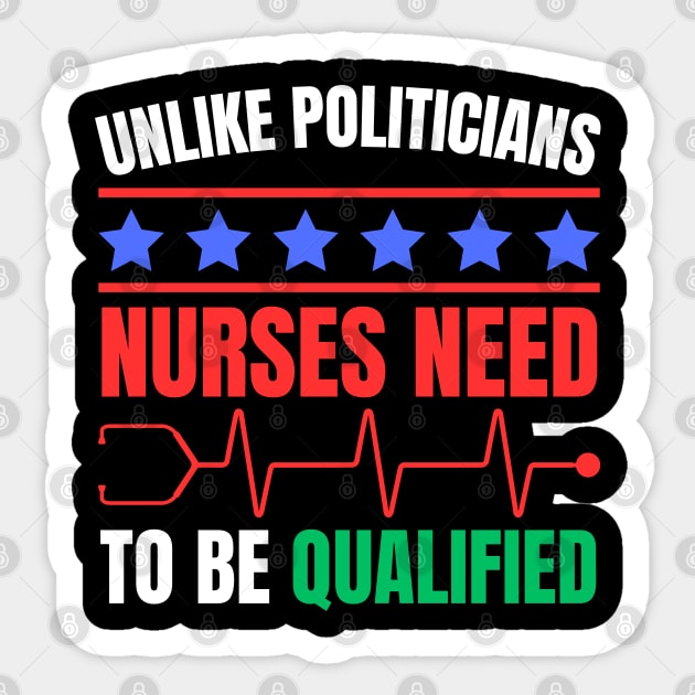 Nurses Deserve Respect - Qualified and Essential Sticker by Creatifly Graphic Tees